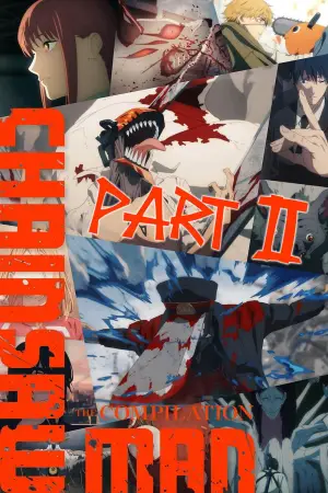 Постер к фильму "チェンソーマン 総集篇 Part II" #786830
