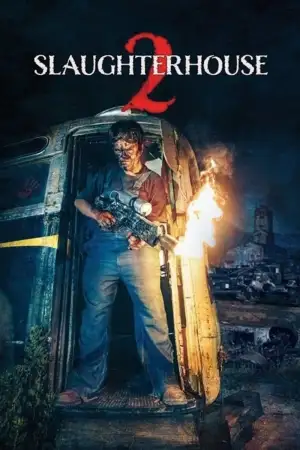 Постер к фильму "Slaughterhouse 2" #941315