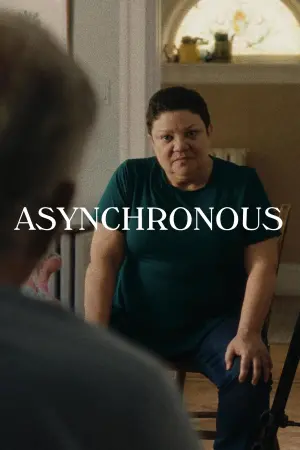 Постер к фильму "Asynchronous"