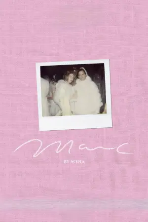 Постер к фильму "Marc by Sofia" #766191