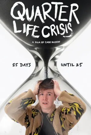 Постер к фильму "Quarter Life Crisis" #794145