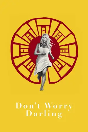Постер к фильму "Не беспокойся, дорогая" #733872