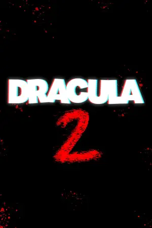 Постер к фильму "Dracula 2" #789388