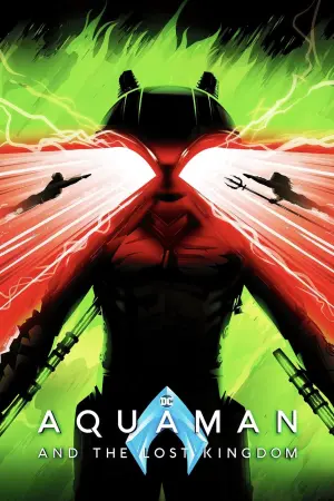 Постер к фильму "Аквамен и потерянное царство" #160454