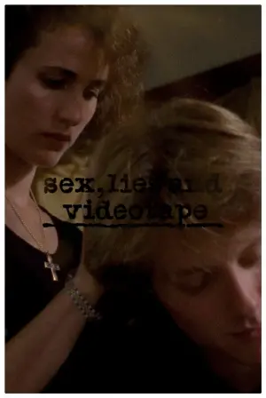 Постер к фильму "Секс, ложь и видео" #250697