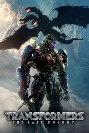 Постер к фильму "Трансформеры: Последний рыцарь" #609509