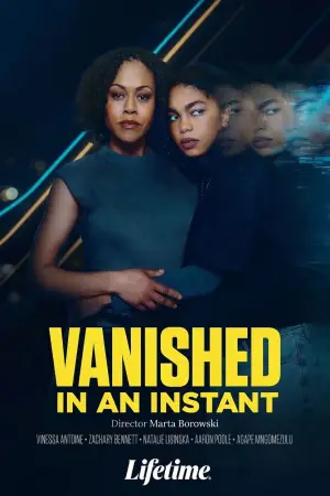 Постер к фильму "Vanished in an Instant" #768468