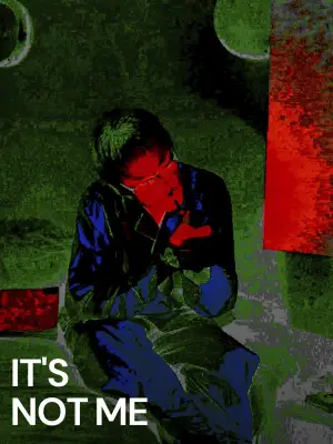 Постер к фильму "Это не я" #884615
