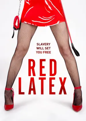 Постер к фильму "Red Latex" #827649