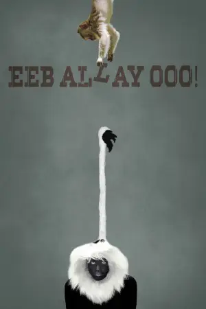 Постер к фильму "Eeb Allay Ooo!" #939057