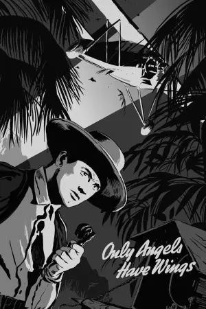 Постер к фильму "Только у ангелов есть крылья" #419601