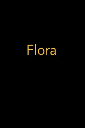 Постер к фильму "Flora"