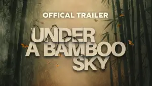 Задник к фильму "Under a Bamboo Sky" #773919