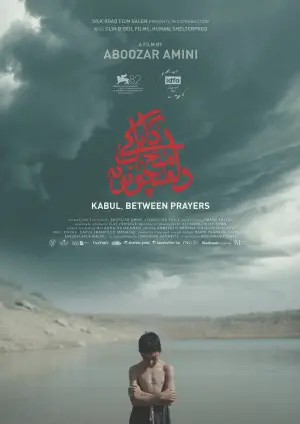 Постер к фильму "Kabul, Between Prayers" #934380