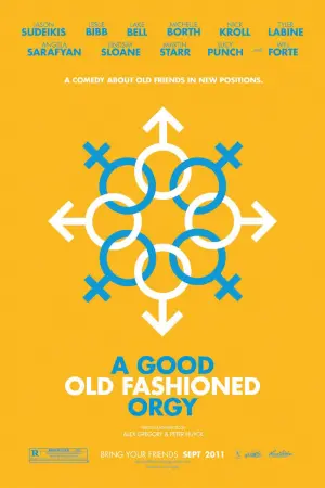 Постер к фильму "Старая добрая оргия" #353663