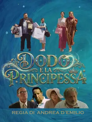 Постер к фильму "Dodo e la Principessa" #932726