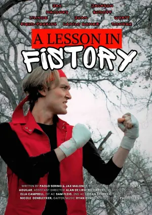 Постер к фильму "A Lesson in Fistory"