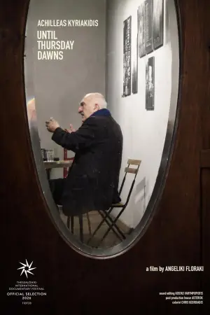 Achilleas Kyriakidis – Until Thursday Dawns