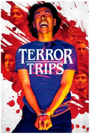 Постер к фильму "Terror Trips"