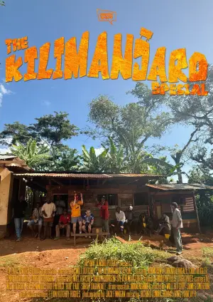 Постер к фильму "Have A Word: The Kilimanjaro Special" #825719