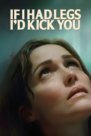 Постер к фильму "Я бы тебя пнула, если бы могла" #519238