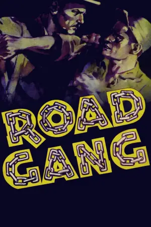 Постер к фильму "Road Gang"