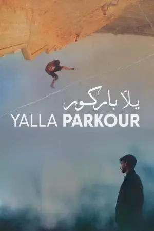 Постер к фильму "يلّا باركور" #935462