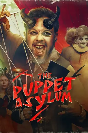 Постер к фильму "The Puppet Asylum"