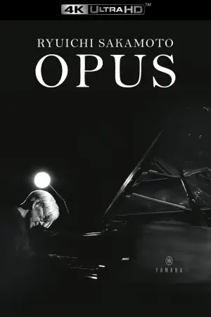 Постер к фильму "Ryuichi Sakamoto: Opus" #791161