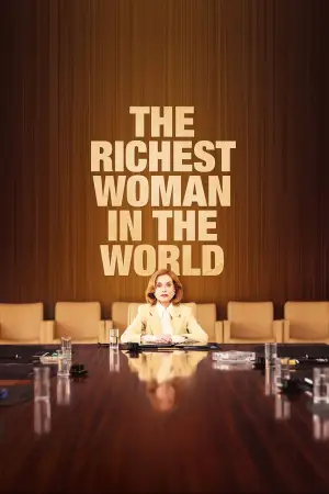 Постер к фильму "La Femme la plus riche du monde" #763703