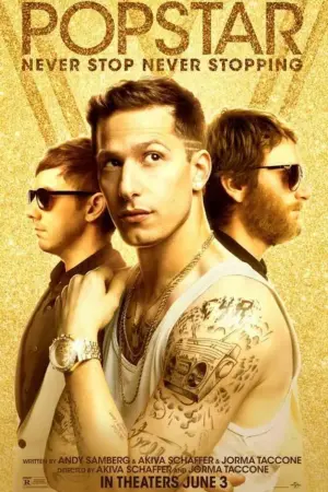 Постер к фильму "Поп-звезда: Не переставай, не останавливайся" #93222