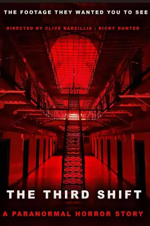 Постер к фильму "The Third Shift a Paranormal Horror Story" #823183