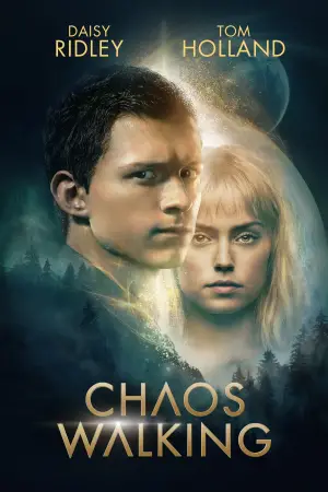 Постер к фильму "Поступь хаоса" #506597