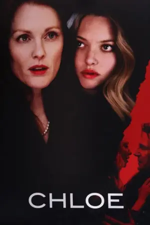 Постер к фильму "Хлоя" #128573