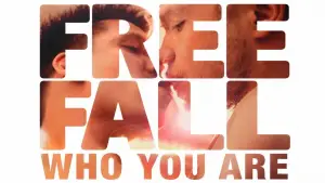 Freier Fall – Wer du bist
