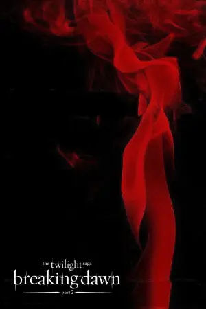 Постер к фильму "Сумерки. Сага: Рассвет — Часть 2" #170247