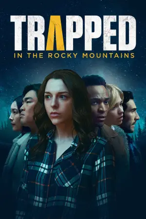 Постер к фильму "Trapped in the Rocky Mountains"