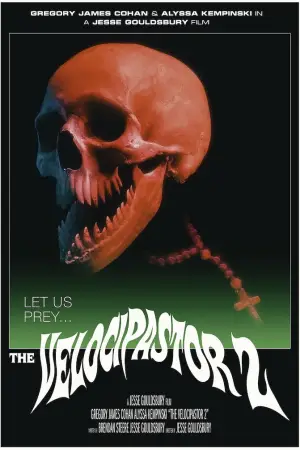 Постер к фильму "The VelociPastor 2" #786938