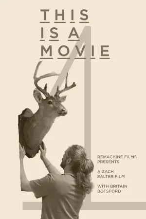 Постер к фильму "This is a Movie"