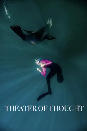 Постер к фильму "Theater of Thought" #784596