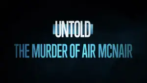 Задник к фильму "Untold: The Murder of Air McNair" #864374