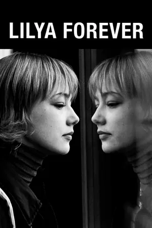 Постер к фильму "Лиля навсегда" #154389