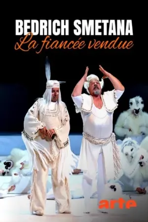 Постер к фильму "La fiancée vendue - Théâtre national de Prague"