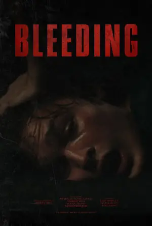 Постер к фильму "Bleeding"