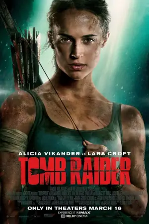 Постер к фильму "Tomb Raider: Лара Крофт" #620359