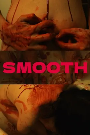 Постер к фильму "Smooth"