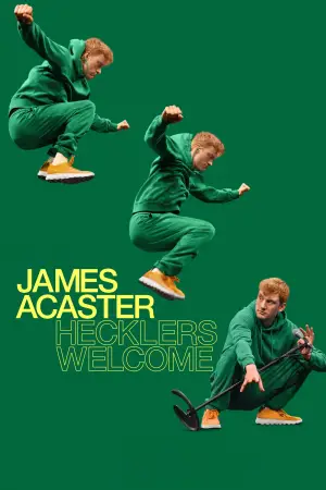 Постер к фильму "James Acaster: Hecklers Welcome"