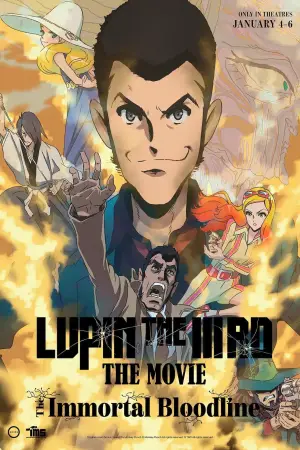 Постер к фильму "LUPIN THE IIIRD THE MOVIE 不死身の血族" #530578