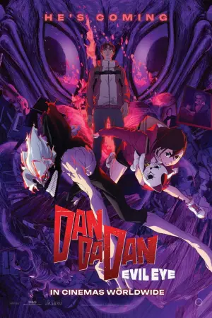 Постер к фильму "Дандадан: Злой глаз" #715362