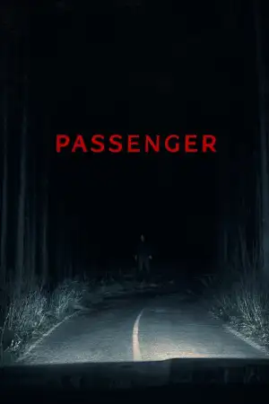 Постер к фильму "Passenger" #815064